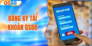 Đăng Ký Tài Khoản QS88